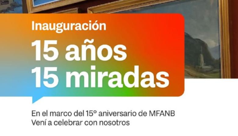 EL MUSEO FUEGUINO DE ARTE CELEBRA SU 15° ANIVERSARIO CON LA MUESTRA “15 AÑOS/15 MIRADAS”