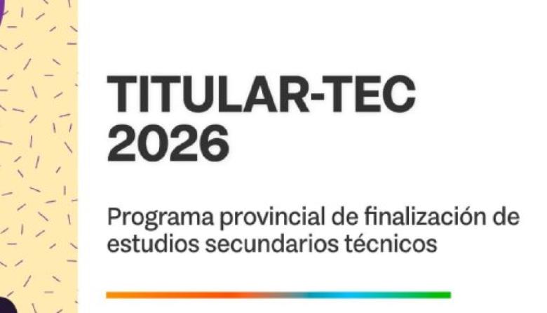 INICIAN LAS PREINSCRIPCIONES AL PROGRAMA TITULAR-TEC 2026