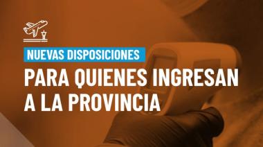 Nuevas disposiciones para quienes ingresen a la provincia