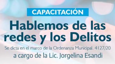 Invitan a la capacitación "Hablemos de las redes y de los delitos"