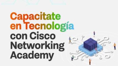 LA AGENCIA DE INNOVACIÓN CONTINÚA CON CAPACITACIONES DIGITALES JUNTO A CISCO NETWORKING ACADEMY