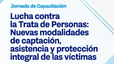EL GOBIERNO REALIZARÁ JORNADAS DE CAPACITACIÓN SOBRE LA LUCHA CONTRA LA TRATA Y EXPLOTACIÓN DE PERSONAS