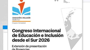 SE EXTIENDE LA CONVOCATORIA A PONENCIAS PARA EL 9° CONGRESO INTERNACIONAL DE EDUCACIÓN E INCLUSIÓN DESDE EL SUR 2026