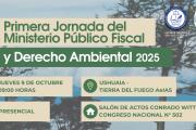 Se realizará la “Primera Jornada del Ministerio Público Fiscal y Derecho Ambiental 2025”