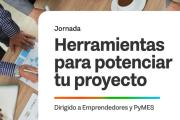 GOBIERNO ABRE INSCRIPCIONES PARA LA JORNADA “HERRAMIENTAS PARA POTENCIAR TU PROYECTO”