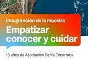 EL MUSEO FUEGUINO DE ARTE INAUGURA LA MUESTRA “EMPATIZAR, CONOCER Y CUIDAR” POR LOS 15 AÑOS DE ABE