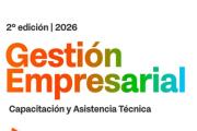 GOBIERNO ABRE LAS INSCRIPCIONES PARA LA NUEVA EDICIÓN DEL PROGRAMA "GESTIÓN EMPRESARIAL”